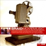 Movie Music, Vol. 1 by Braid
