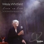 Livin&#039; on Love by Wesla Whitfield