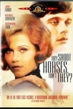 They Shoot Horses, Don&#039;t They? (1969)
