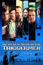 Triggermen (2002)