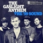 &#039;59 Sound by The Gaslight Anthem