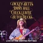 Live at the Coffee Pot, 1983 by Dickey Betts / Butch Trucks / Jimmy Hall / Chuck Leavell