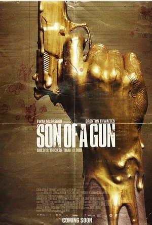Son of a Gun (2015)