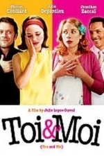 Toi et Moi (2006)