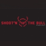 Shoot'n The Bull Podcast