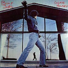 Glass Houses by Billy Joel