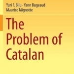 The Problem of Catalan
