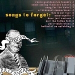 Songs to Forget by Spanish Prisoners