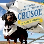 Crusoe, the Celebrity Dachshund