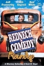 Redneck Comedy Roundup (2005)