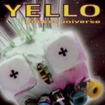 Pocket Universe by Yello