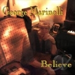 Believe by George Marinelli
