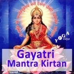 Gayatri Mantras and Kirtan