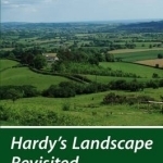 Hardy&#039;s Landscape Revisited