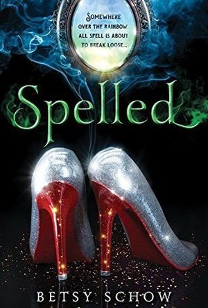 Spelled (The Storymakers, #1)