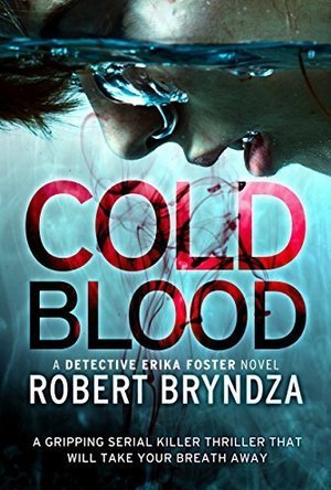 Cold Blood (Erika Foster book 5)