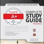 CompTIA A+ Complete Study Guide: Exams 220-901 and 220-902