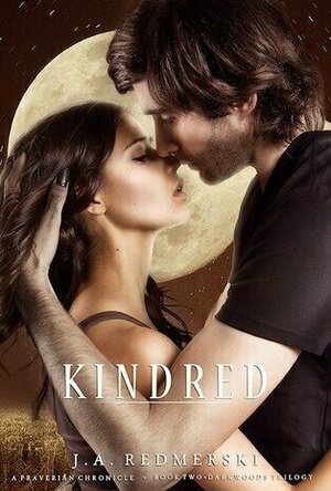 Kindred (The Darkwoods Trilogy #2)