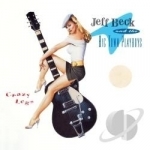 Crazy Legs by Jeff Beck / Jeff Beck &amp; the Big Town Playboys