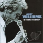 I Don&#039;t Remember Ever Growing Up by Andy Williams