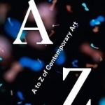 Frieze A to Z of Contemporary Art