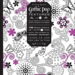 Gothic Pop Textures: Volume 1
