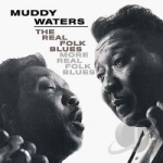 Real Folk Blues/More Real Folk Blues by Muddy Waters