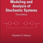 Modeling and Analysis of Stochastic Systems