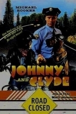 Johnny &amp; Clyde (2005)