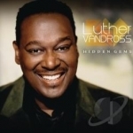 Hidden Gems by Luther Vandross