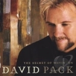 Secret of Movin&#039; On by David Pack