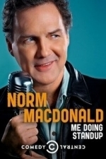 Norm Macdonald: Me Doing Standup (2011)