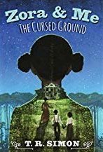 Zora and Me: The Cursed Ground