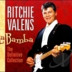 La Bamba: The Definitive Collection by Ritchie Valens