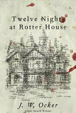 Twelve Nights at Rotter House