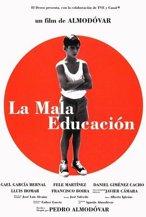 La Mala Educacion (Bad Education) (2004)
