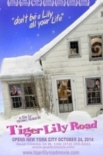 Tiger Lily Road (2014)