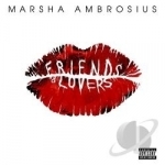 Friends &amp; Lovers by Marsha Ambrosius