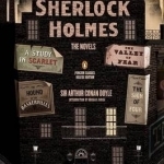 Sherlock Holmes: the Novels