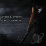 Leave Your Mark by Stars In Stereo