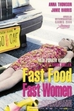 Fast Food, Fast Women (2001)