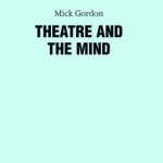 Theatre and the Mind