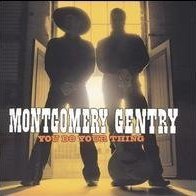 You Do Your Thing by Montgomery Gentry