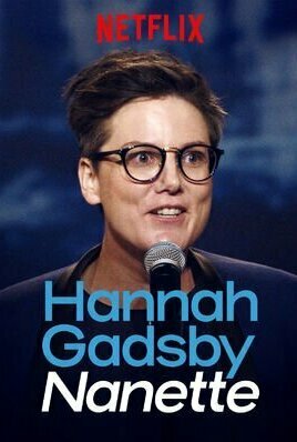 Hannah Gadsby: Nanette (2018)