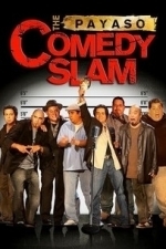 Payaso Comedy Slam (2008)