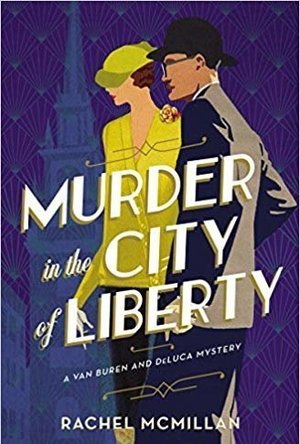Murder in the City of Liberty (A Van Buren and DeLuca Mystery #2)