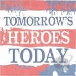 And This Is Our Music: Tomorrow&#039;s Heroes Today by The Brian Jonestown Massacre