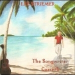 Songwriter Cometh by Lee Striemer