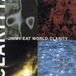 Clarity by Jimmy Eat World