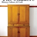 The Shakers: History, Culture &amp; Craft